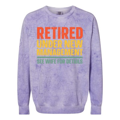 Best Retired Design For Retiree Retired Retirement Colorblast Crewneck Sweatshirt