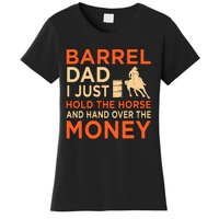 Barrel Racing Dad Horse Racer Horses Race Lover  Women's T-Shirt