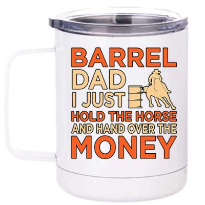 Barrel Racing Dad Horse Racer Horses Race Lover  12 oz Stainless Steel Tumbler Cup