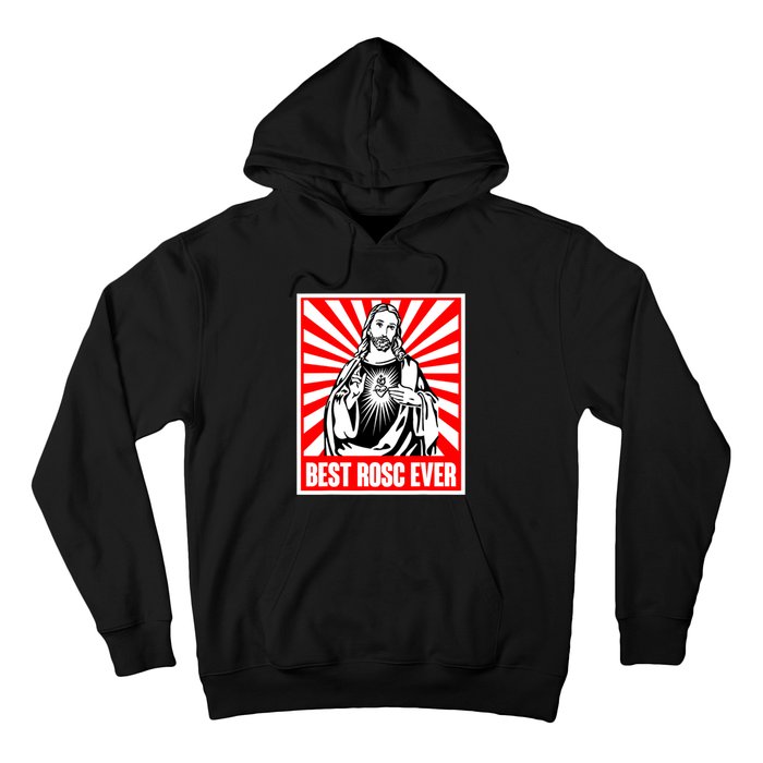 Best Rosc Ever Jesus Christian God Prayer Faith Hoodie