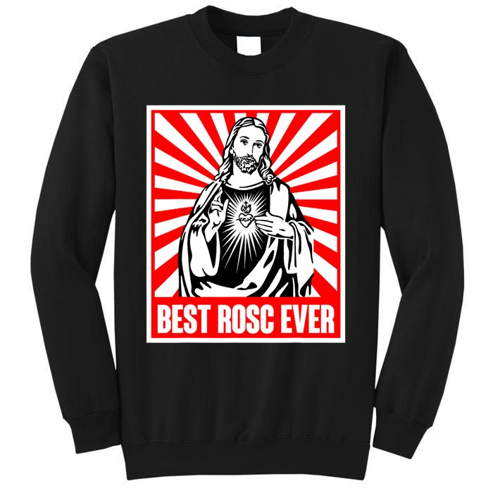 Best Rosc Ever Jesus Christian God Prayer Faith Sweatshirt