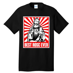 Best Rosc Ever Jesus Christian God Prayer Faith Tall T-Shirt