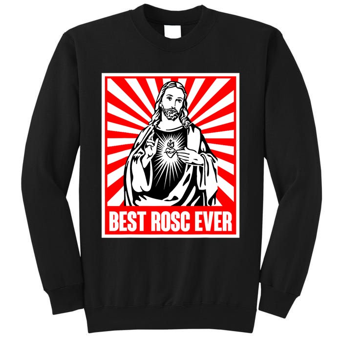 Best Rosc Ever Jesus Christian God Prayer Faith Tall Sweatshirt