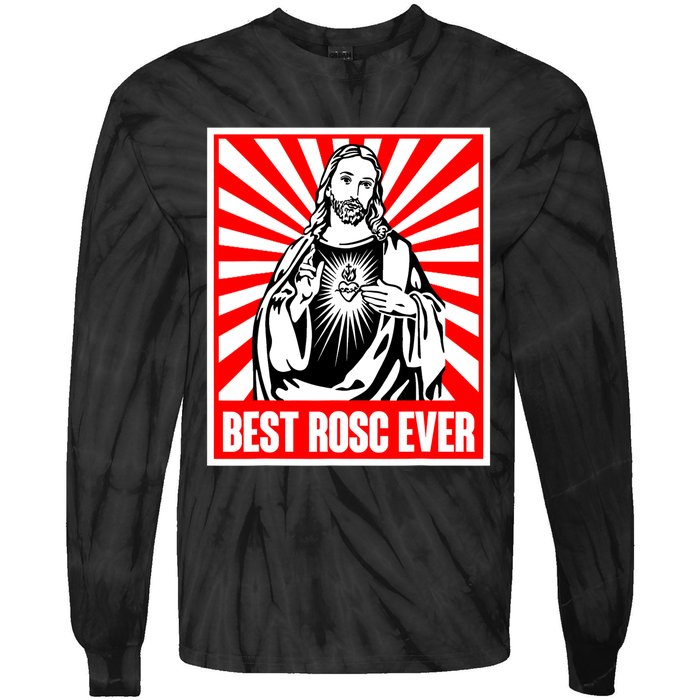 Best Rosc Ever Jesus Christian God Prayer Faith Tie-Dye Long Sleeve Shirt