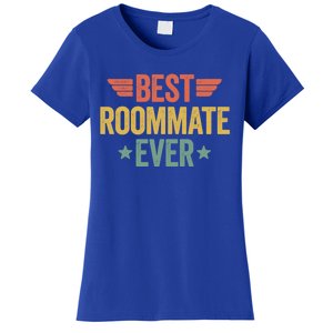 Best Roommate Ever Cool Gift Women's T-Shirt