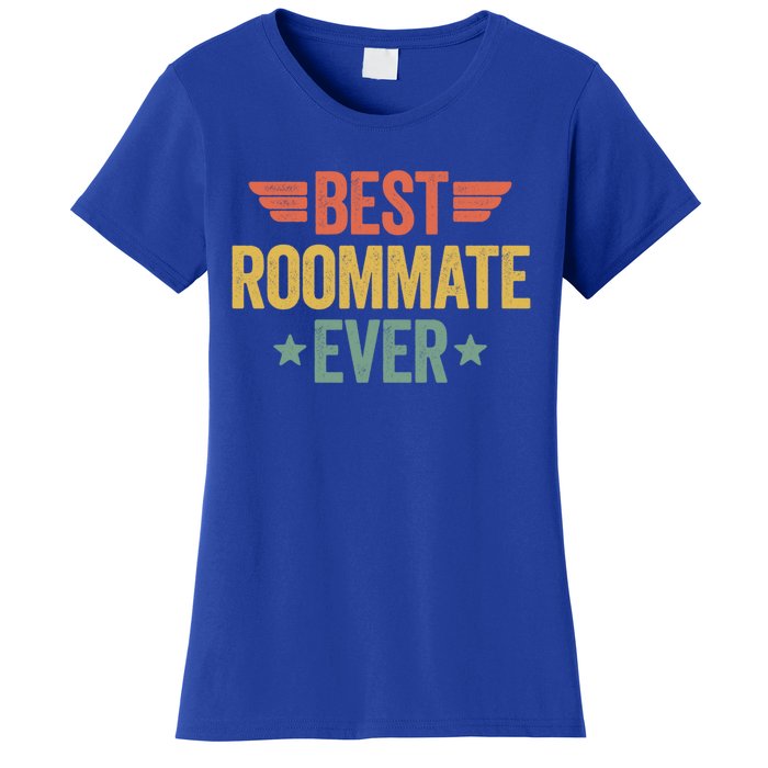 Best Roommate Ever Cool Gift Women's T-Shirt