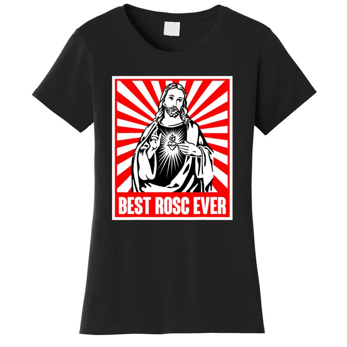 Best Rosc Ever Jesus Christian Women's T-Shirt