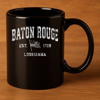 Baton Rouge Est 1719 Louisiana 11oz C Handle Ceramic Mug