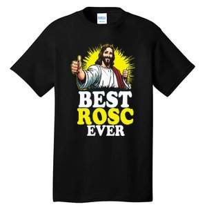 Best Rosc Ever Funny Easter Jesus Nurse Doctor Surgeon Tall T-Shirt