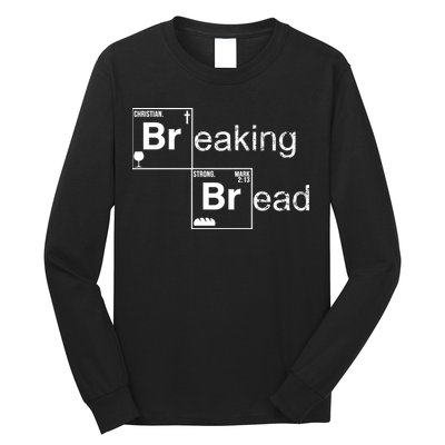 Breaking Bread Christian Faith Long Sleeve Shirt