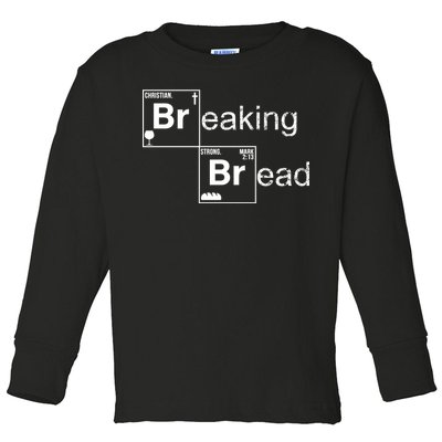 Breaking Bread Christian Faith Toddler Long Sleeve Shirt