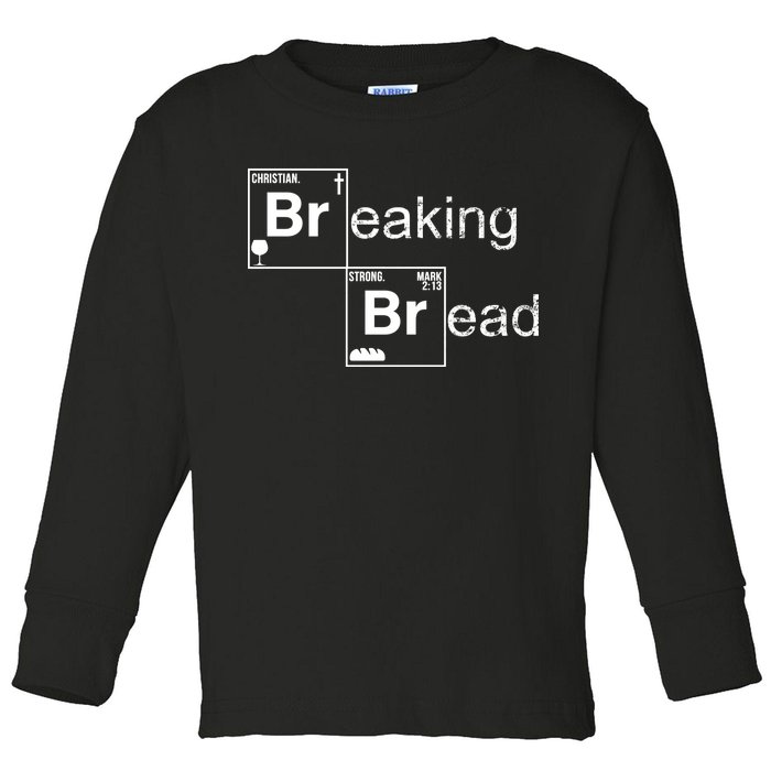 Breaking Bread Christian Faith Toddler Long Sleeve Shirt