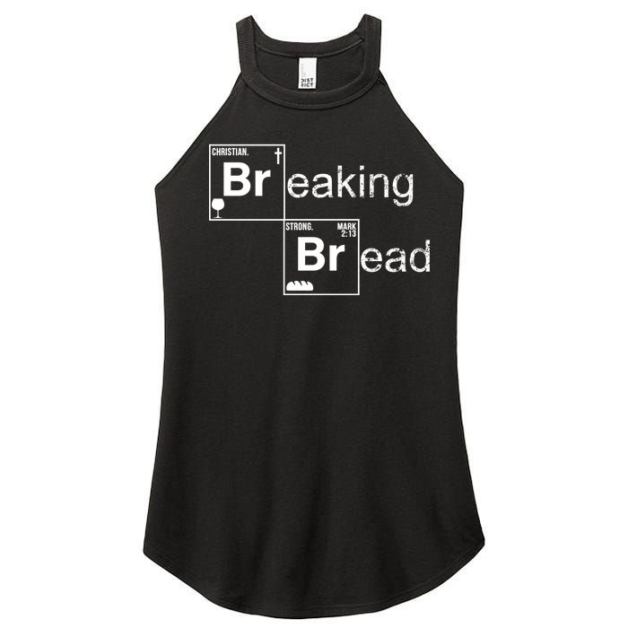 Breaking Bread Christian Faith Women's Perfect Tri Rocker Tank