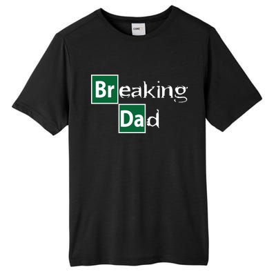 Breaking Dad Tall Fusion ChromaSoft Performance T-Shirt