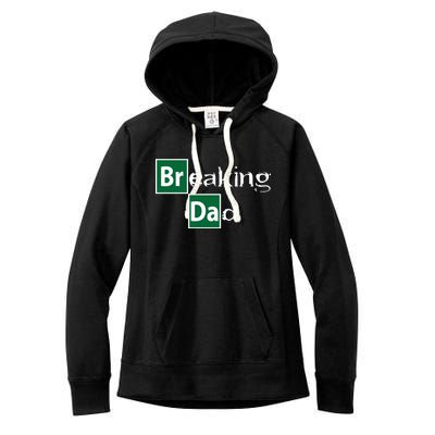 Breaking Dad Women's Fleece Hoodie