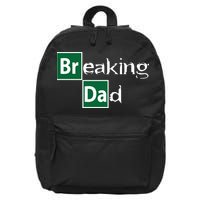 Breaking Dad 16 in Basic Backpack