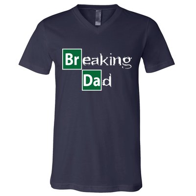 Breaking Dad V-Neck T-Shirt