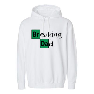 Breaking Dad Garment-Dyed Fleece Hoodie