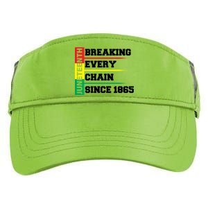 Breaking Every Chain Since 1865 Juneteenth Adult Drive Performance Visor