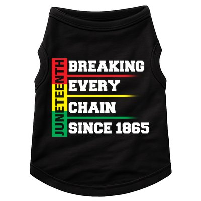 Breaking Every Chain Since 1865 Juneteenth Doggie Tank