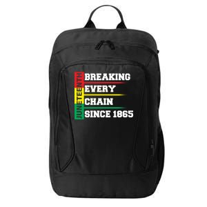 Breaking Every Chain Since 1865 Juneteenth City Backpack