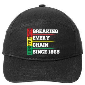 Breaking Every Chain Since 1865 Juneteenth 7-Panel Snapback Hat