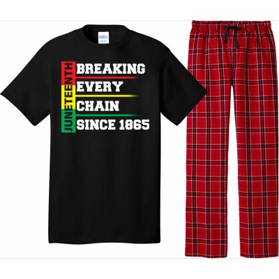 Breaking Every Chain Since 1865 Juneteenth Pajama Set