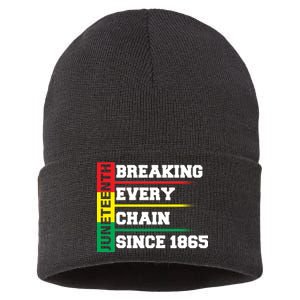 Breaking Every Chain Since 1865 Juneteenth Sustainable Knit Beanie