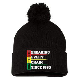 Breaking Every Chain Since 1865 Juneteenth Pom Pom 12in Knit Beanie