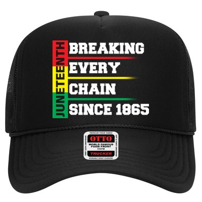 Breaking Every Chain Since 1865 Juneteenth Trucker Hat