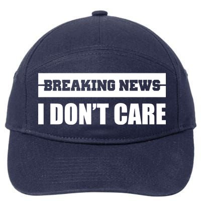 Breaking News I Don't Care 7-Panel Snapback Hat