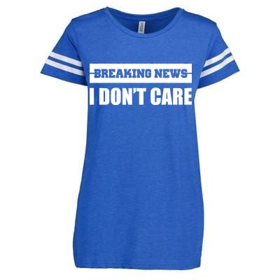 Breaking News I Don't Care Enza Ladies Jersey Football T-Shirt