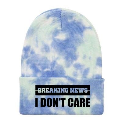 Breaking News I Don't Care Tie Dye 12in Knit Beanie