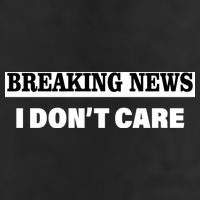 Breaking News I Don't Care Funny Meme 7 Panel Mesh Trucker Snapback Hat