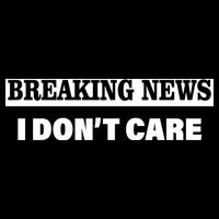 Breaking News I Don't Care Funny Meme Cooling Performance Crew T-Shirt