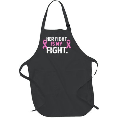 Breast Cancer Awareness Her Fight Is My Fight Full-Length Apron With Pockets