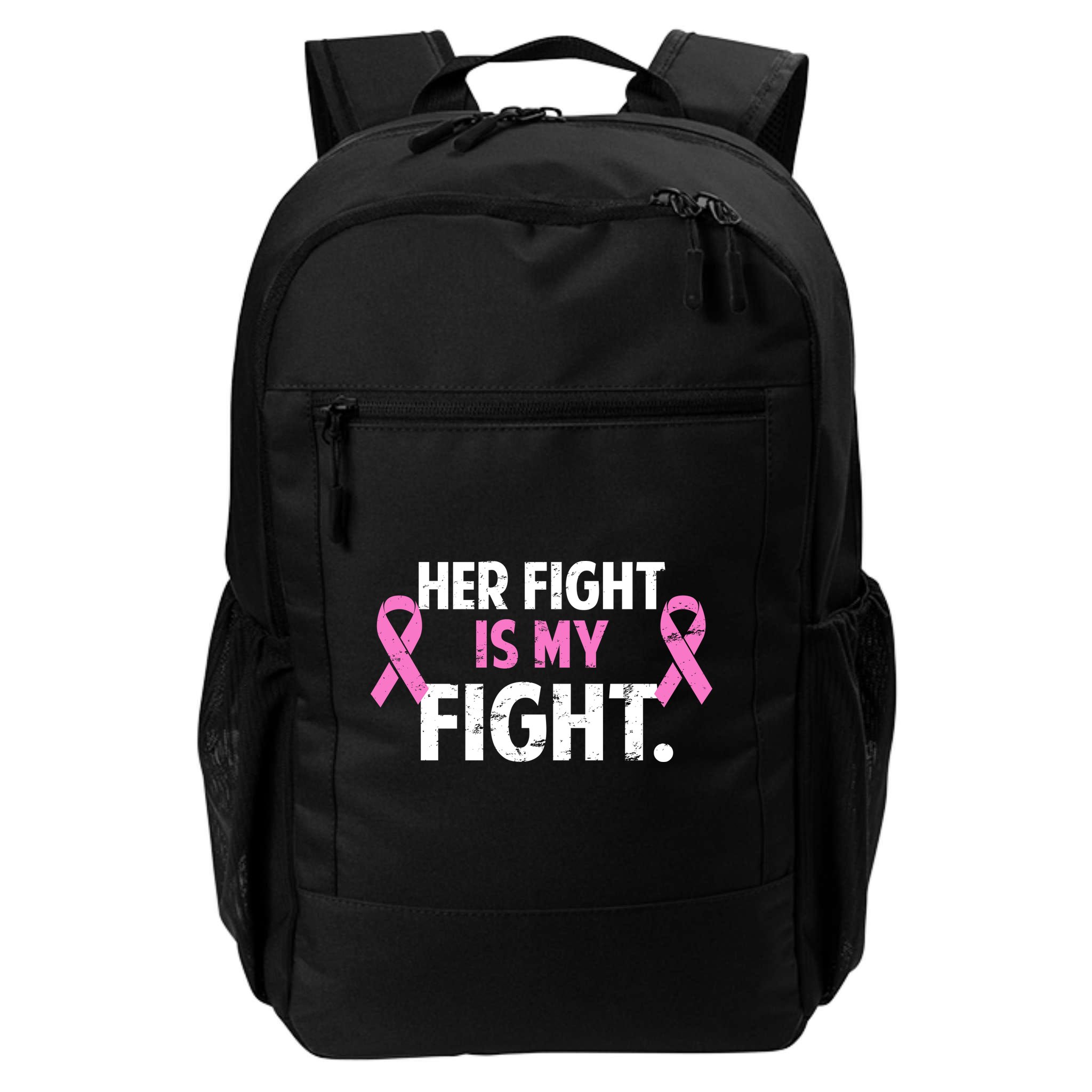 Breast Cancer Awareness Her Fight Is My Fight Backpack