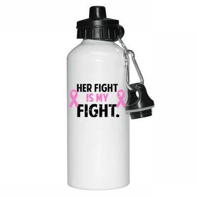 Breast Cancer Awareness Her Fight Is My Fight Aluminum Water Bottle