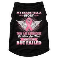 Breast Cancer Awareness My Scars Tell A Story Doggie Tank