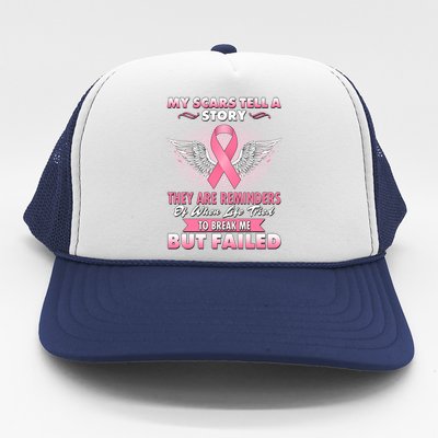 Breast Cancer Awareness My Scars Tell A Story Trucker Hat