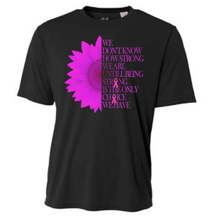 Breast Cancer Awareness Sunflower Quote Cooling Performance Crew T-Shirt