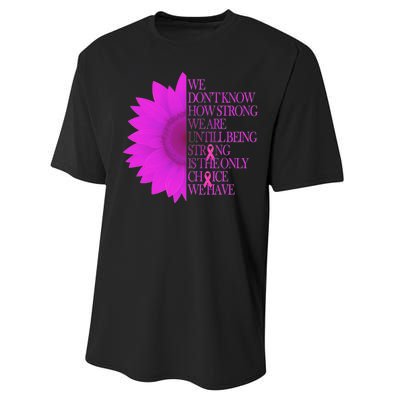 Breast Cancer Awareness Sunflower Quote Performance Sprint T-Shirt