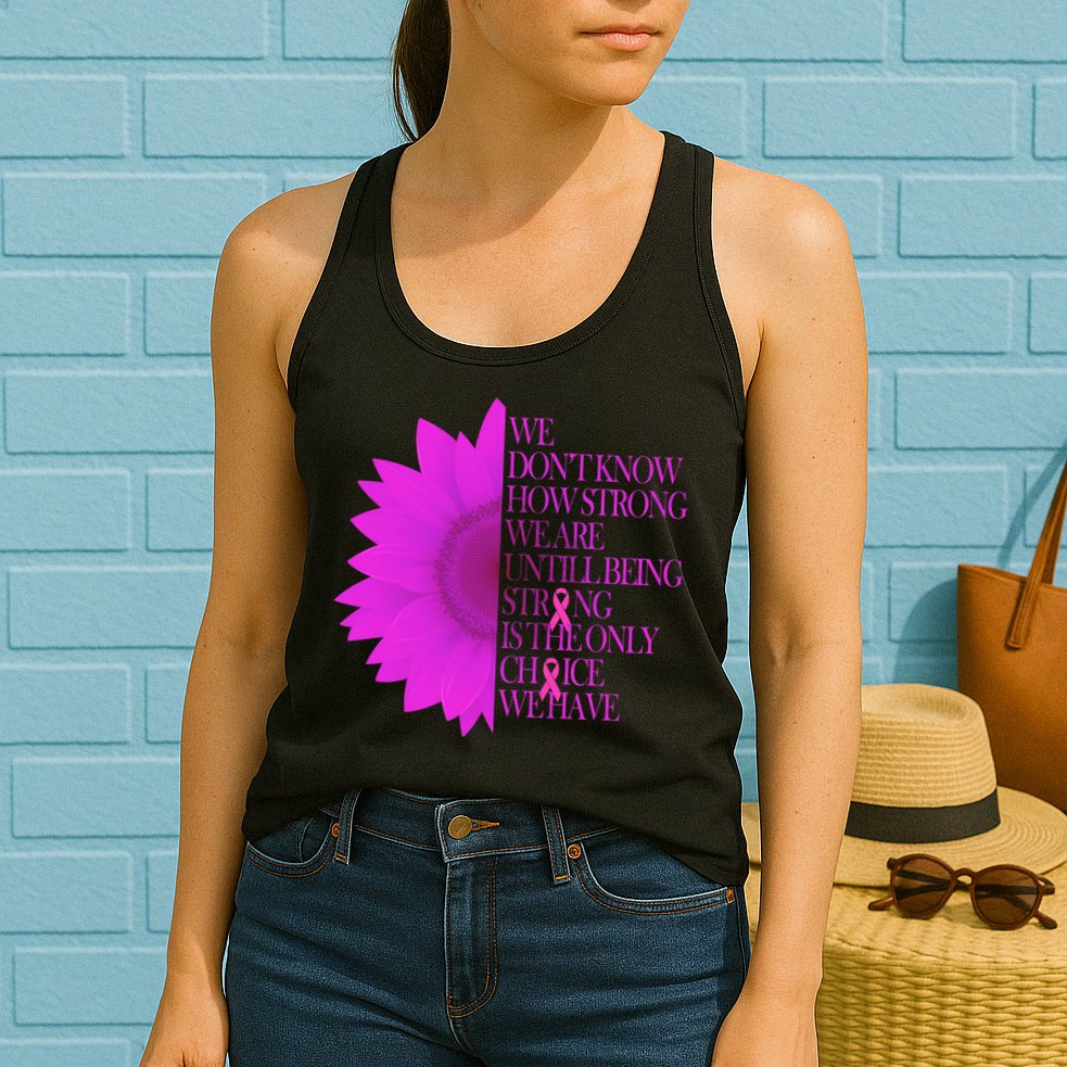 Breast Cancer Awareness Sunflower Quote Womens Tank Top