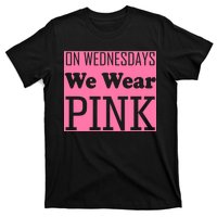 Breast Cancer Awareness Wednesdays We Wear Pink T-Shirt