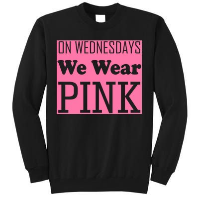 Breast Cancer Awareness Wednesdays We Wear Pink Tall Sweatshirt