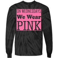 Breast Cancer Awareness Wednesdays We Wear Pink Tie-Dye Long Sleeve Shirt