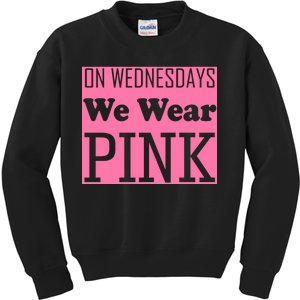 Breast Cancer Awareness Wednesdays We Wear Pink Kids Sweatshirt