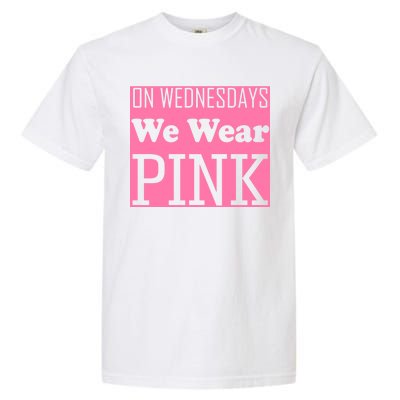 Breast Cancer Awareness Wednesdays We Wear Pink Garment-Dyed Heavyweight T-Shirt