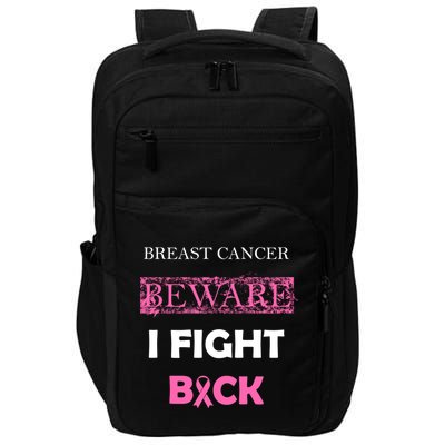 Breast Cancer Beware I Fight Back Impact Tech Backpack