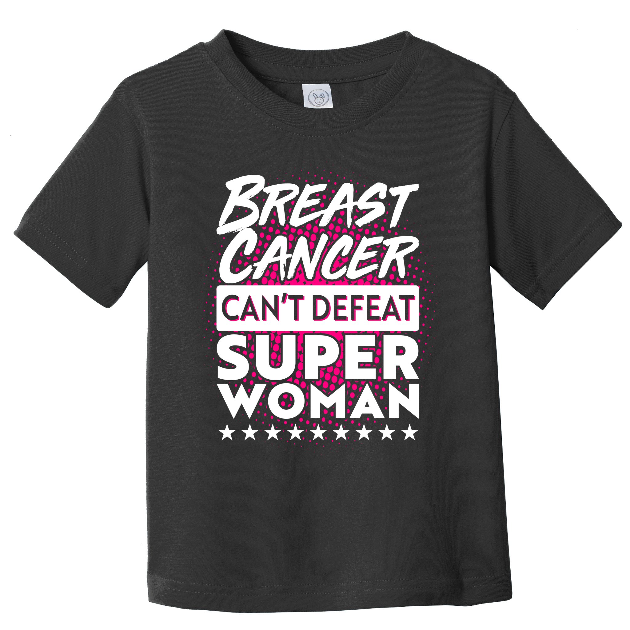 Breast Cancer Can't Defeat Super Woman Toddler T-Shirt